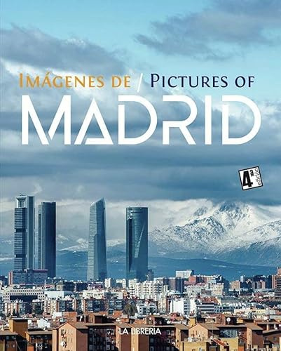 Imágenes de Madrid / Pictures of Madrid (LIBROS ILUSTRADOS)