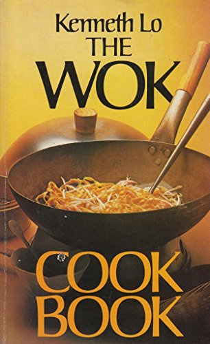 The Wok Cookbook (A Mayflower Book)