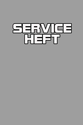 Serviceheft: PKW Scheckheft universal für alle PKW Marken / Wartungsheft / Kundendienstheft