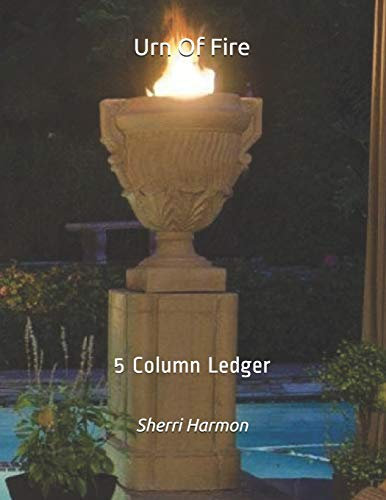 Urn Of Fire: 5 Column Ledger