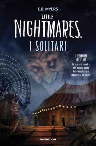 I solitari. Little Nightmares. Il romanzo ufficiale