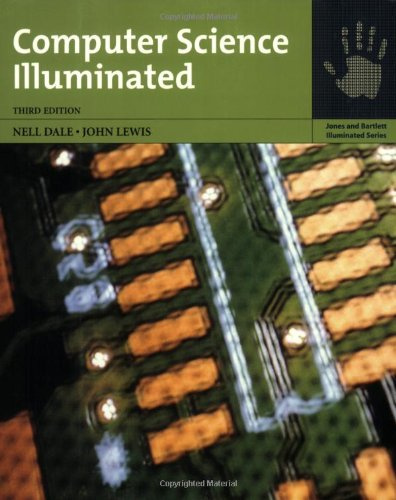 Computer Science Illuminated: .