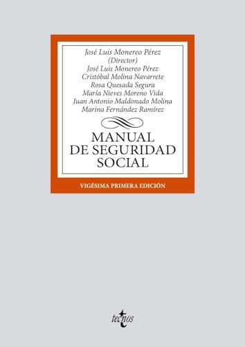 Manual de Seguridad Social (Derecho - Biblioteca Universitaria de Editorial Tecnos)