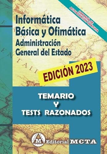 INFORMÁTICA BÁSICA Y OFIMÁTICA PARA OPOSICIONES A LA ADMINISTRACIÓN DEL ESTADO