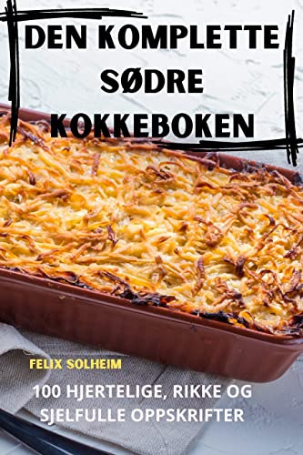 Den Komplette SØdre Kokkeboken (Norwegian Edition)