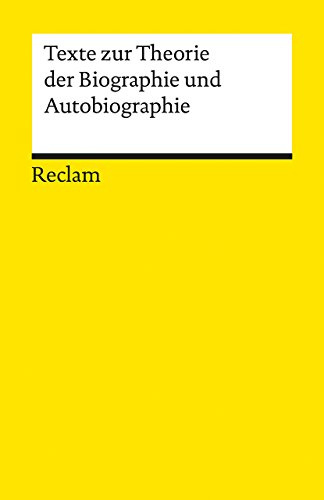 Texte zur Theorie der Biographie und Autobiographie: 19179