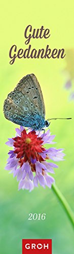 Gute Gedanken 2016: Lesezeichenkalender