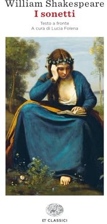 I sonetti. Testo inglese a fronte