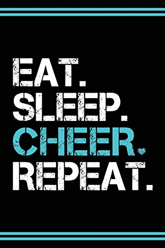 Cheerleader Book Girls Cheerleading Journal: Blank Lined Notebook + Goals and Wish List | Black Cover with Turquoise Bow & Eat Sleep Cheer Repeat