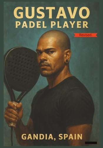 Gustavo - Padel Player: From Beginner to Match-Ready in Record Time