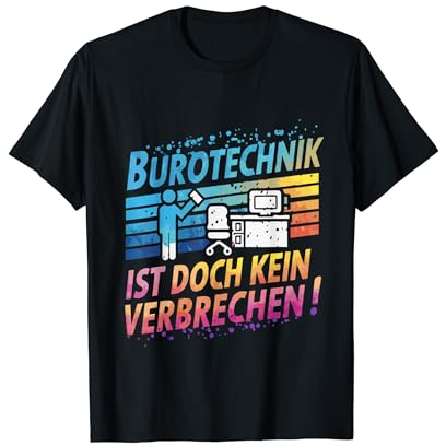 Bürotechnik ist doch kein Verbrechen | Deutsches Meme T-Shirt