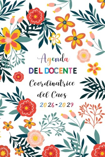Agenda del Docente 2026/2027 giornaliera a5: 1 giorno per pagina | Coordinatrice del Caos | Planificatore giornaliero e mensile per gestire il lavoro e organizzare tutte le attività didattiche.