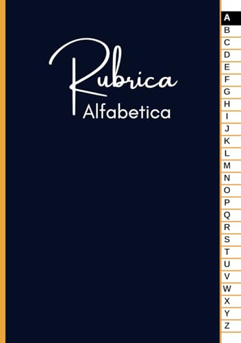 Rubrica Alfabetica: Quaderno A5 con 4 pagine per ogni lettera 104 pagine.