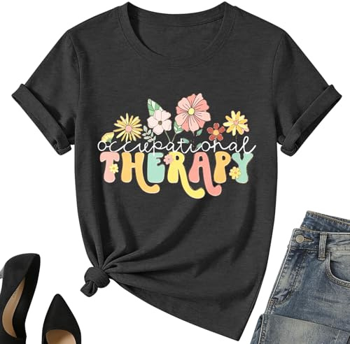 Occupational Therapy Shirt Women-OT Occupational Therapist Short Sleeve Mental Health Awareness tee Tops