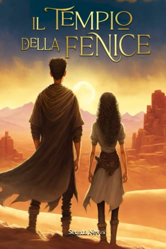 Il tempio della fenice: Libri fantasy per ragazzi
