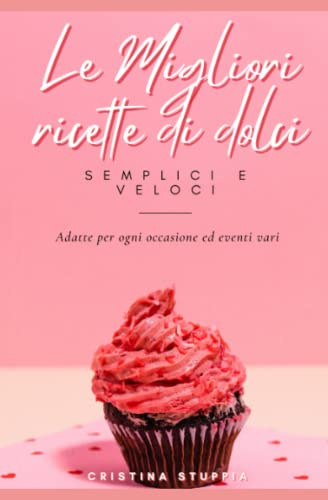 Le migliori ricette di dolci semplici e tradizionali per tutte le occasioni: colazione, merenda, compleanni e molto altro.