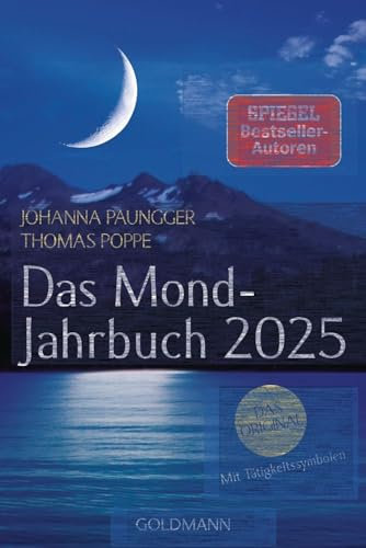 Das Mond-Jahrbuch - Das Mondjahr 2025 - Johanna Paungger - Thomas Poppe - Mosaik-Verlag - Taschenkalender mit Tipps zum Leben mit dem Mond - 14,8 cm x 20,3 cm
