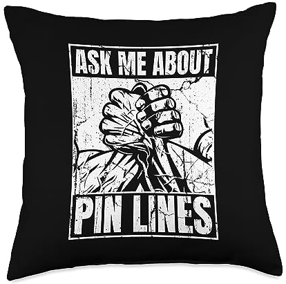 Professional Arm Wrestling Table Beginner Gifts Ask Me About Pin Lines Hand Exercise Arm Wrestling Throw Pillow, 18x18, Multicolor