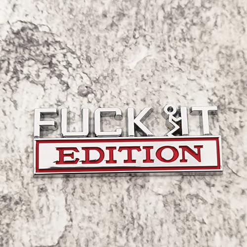 Forten Kingdom 1 st ny styling Word Fuck IT Edition 3D-bokstav metall namnskylt emblem bilmärke klistermärke dekal yttre tillbehör (krom röd)