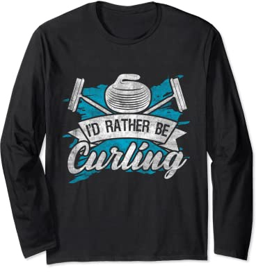 Curling Broom & Curling Stone I'd rather be Curling Long Sleeve T-Shirt