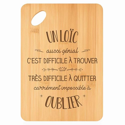 Planche à découper Un Loïc aussi génial - Plateau Apéro en Bambou Cadeau Gravé pour Homme Cuisine Barbecue