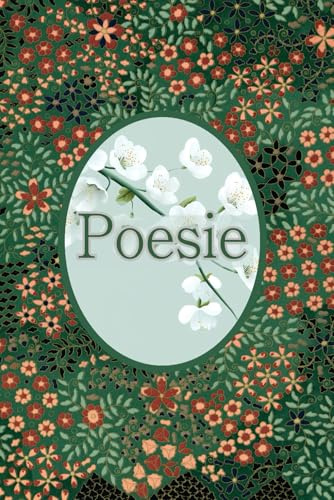 Poesie: Poesiealbum für Erwachsene Oriental Ästhetisch