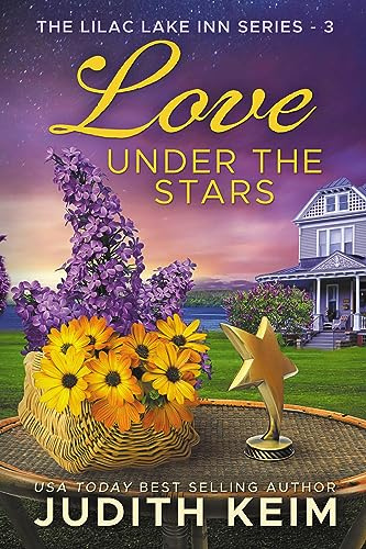 Love Under The Stars (The Lilac Lake Inn Series)