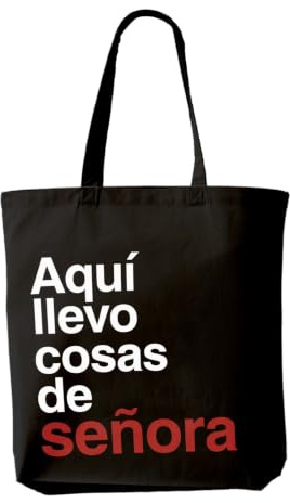 AKARURE Bolsa Tote Bag algodón Aquí Llevo Cosas de Señora Regalo Original Mujer 38x42 (Negro)