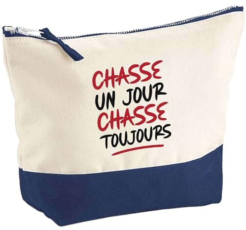 Pochette Chasse Toujours | Pouch | Idée Trousse Toilette Maquillage Cadeau Anniversaire Fête Original Famille Travail Départ Collègue Retraite