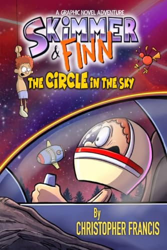 Skimmer and Finn: The Circle in the Sky