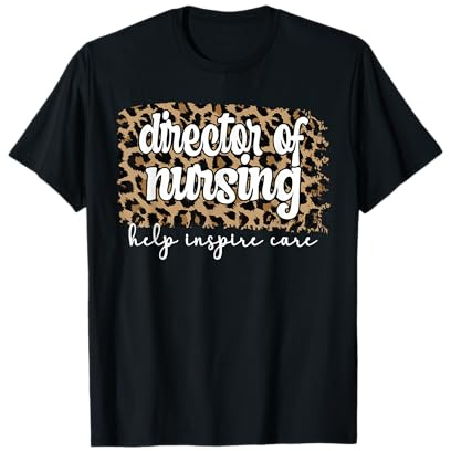 Best Director Of Nursing Director Nurse T-Shirt