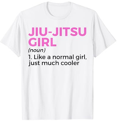 Jiu Jitsu Girl Definition Lustige Kampfkünste T-Shirt