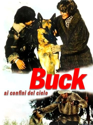Buck ai confini del cielo