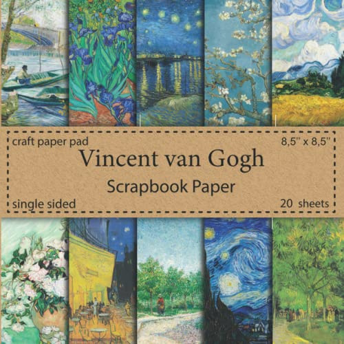 Vincent van Gogh Scrapbook Paper: 20 Single Sided Sheets | Craft Paper Pad | Great For Paper Arts, Scrapbooking, Decoupage, DIY Crafts, Antique Old Ornate Printed Designs, Stationery Making