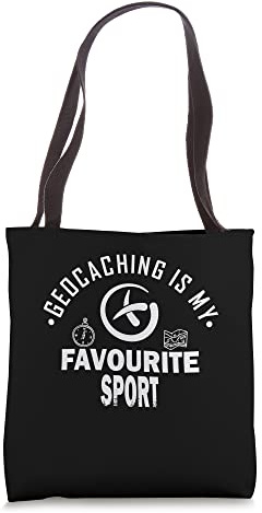 Geocaching is my favourite sport - geocaching Tote Bag