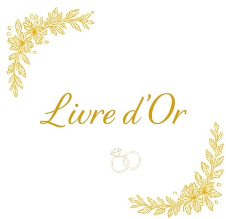 Livre d’Or Mariage Blanc & Or Élégant – 100 Pages Papier Crème – Format Carré 21,59 x 21,59 cm – Album Souvenirs et Messages Invités – Cadeau Mariage Chic