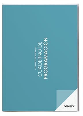 ADDITIO - Cuaderno de Programación para el profesorado | Plan mensual | Planificación semanal | Seguimiento del curso | Tamaño A4 | Español | Azul Claro