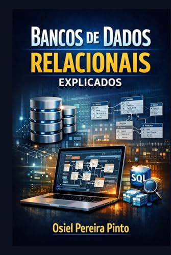 Bancos de Dados Relacionais Explicados