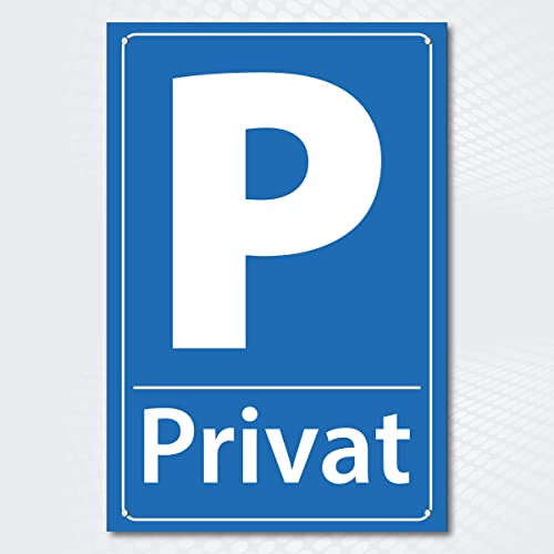 Hochwertiges Schild aus Alu-Dibond mit UV-Schutzlackierung PRIVATPARKPLATZ 200 x 300 mm rechteckig | Parkverbot | Parken Verboten | Hinweisschild blau weiß mit Lochbohrung