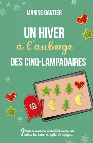 Un hiver à l'auberge des Cinq-Lampadaires