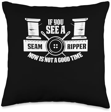 If You See A Seam Ripper Quilting Designer Throw Pillow