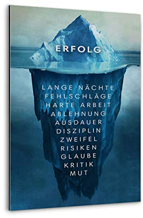 Hustling Sharks® Motivationsbilder als XXL Wandbild Eisberg des Erfolgs - Hochformat (Alu-Dibond Bild, 60 x 90 cm), Wandbilder Motivation, Bilder Büro, Bilder mit Sprüchen