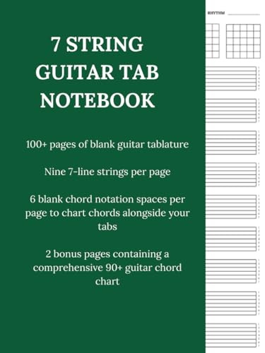 7 string - Guitarist's Tablature Book - Blank Music Tabs with Chord Fingering Charts for Composition Songwriting - 110 sheets: 7-line strings and 90+ guitar chord chart