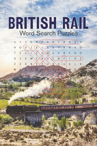 British Rail Word Search Puzzle Book: Fun and Relaxing Railway-Themed Puzzles for Train Lovers of All Ages