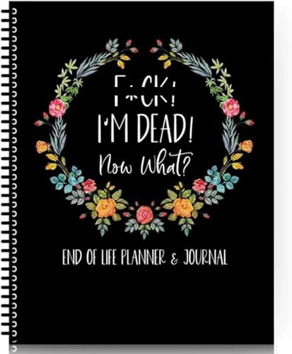 End Of Life Planner, I'M Dead Now What Planner, End Of Life Organizer Notebook, Guided Final Arrangements When I'M Gone Workbook, for Possessions, Business Affairs, and Final Wishes(Black)