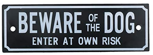 AB Tools Beware Of The Dog Enter At Own Risk Home Gate Dog Warning Sign
