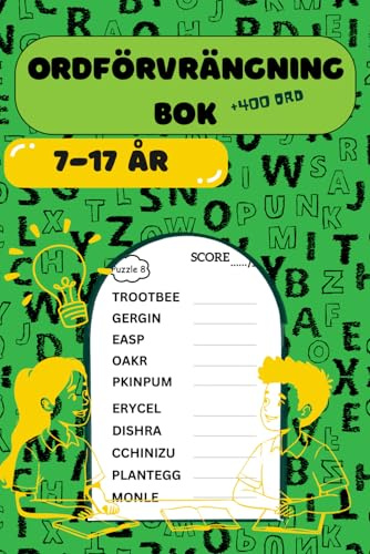 Ordförvrängning bok för 7–17 år: Över 400 ordpussel för att förbättra ordförrådet, stärka hjärnfunktionen och förbättra kognitiva färdigheter hos engelskstudenter