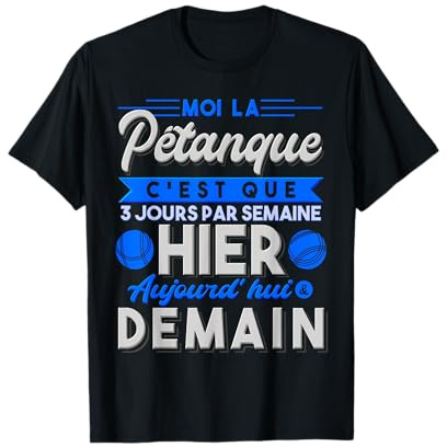 Boccia Homme Petanque Cadeau Humour Pétanque T-Shirt