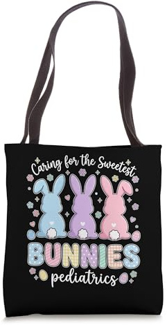 Caring for the Sweetest Bunnies Pediatrics ER Easter Nurse Tote Bag
