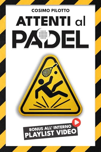 Attenti al Padel!: I rischi nascosti del Padel: scopri come prevenire infortuni e goderti ogni partita.